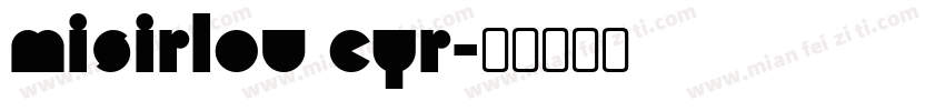 Misirlou Cyr字体转换